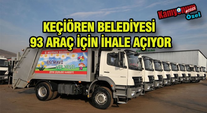 Keçiören Belediyesi'nden 93 Adet Kiralama