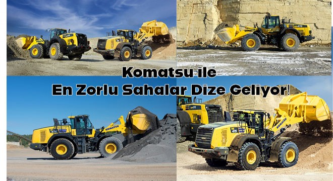 Komatsu WA470-8E0 ve Komatsu WA475-10 İle En Zorlu Sahalar Dize Geliyor!