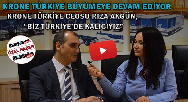 Krone Türkiye CEO'su Akgün, ''Biz Türkiye'de kalıcıyız''