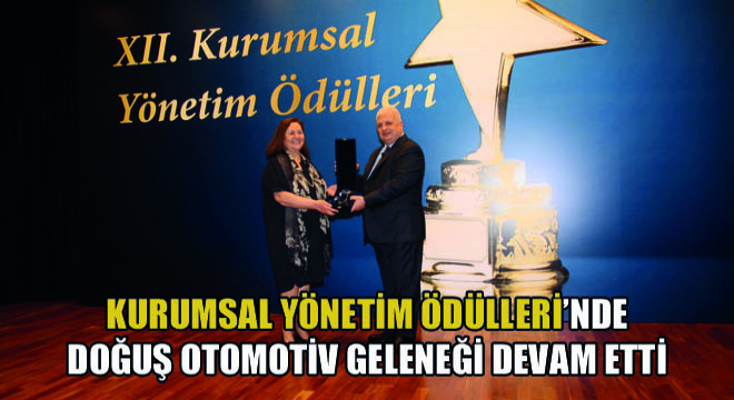 Kurumsal Yönetim Ödülleri'nde Doğuş Otomotiv Geleneği Devam Etti