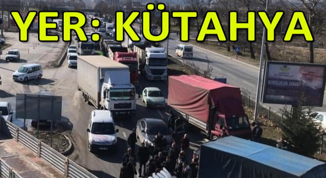 Kütahya'da Kamyoncular Yol Kapattı