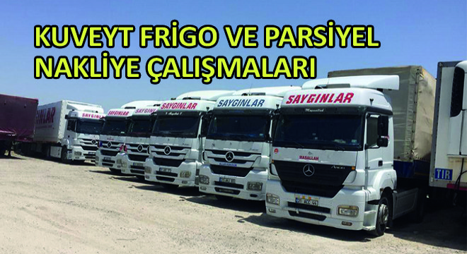 Kuveyt Frigo ve Parsiyel Nakliye Çalışmaları