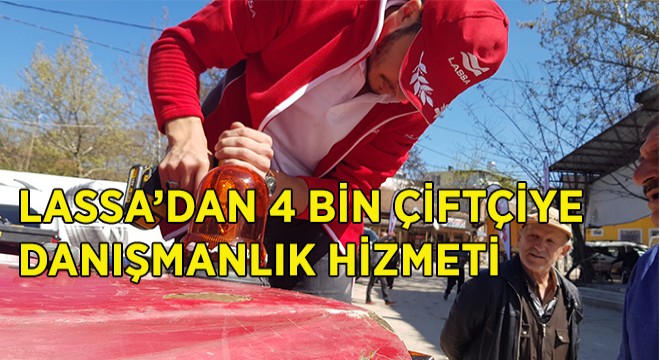 Lassa, 4.000'e Yakın Çiftçiye Destek Oldu
