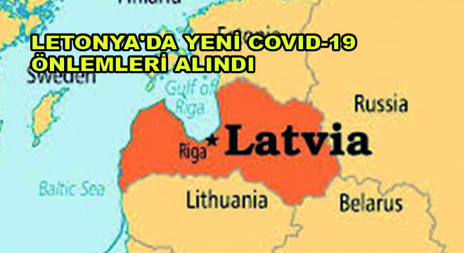 Letonya'da Yeni Covid-19 Önlemleri Alındı