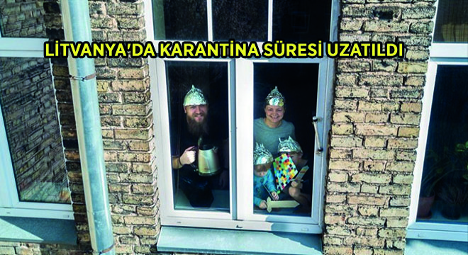 Litvanya'da Karantina Süresi Uzatıldı