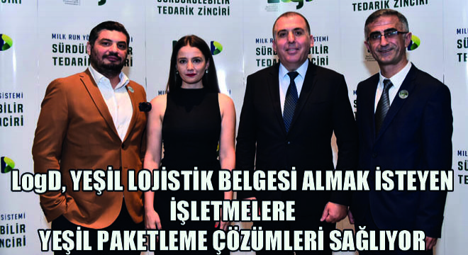 LogD, Yeşil Lojistik Belgesi Almak İsteyen İşletmelere Yeşil Paketleme Çözümleri Sağlıyor