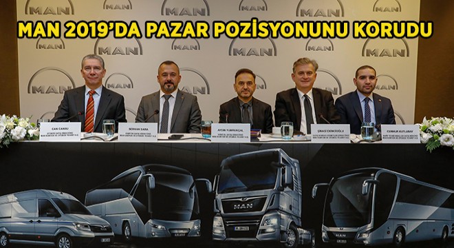MAN 2019'da Pazar Pozisyonunu Korudu