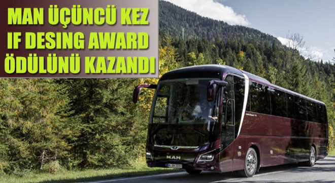 MAN, Yeni Lion's Coach ile Otobüste Üst Üste Üçüncü Kez IF Design Award Ödülünü Kazandı