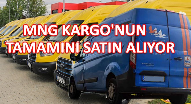 MNG Kargo'nun Tamamını Satın Alıyor...