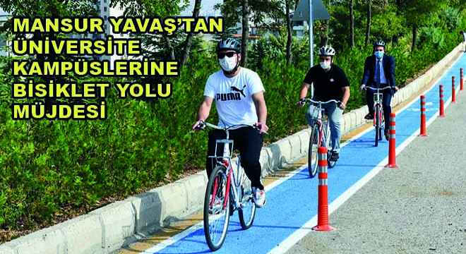 Mansur Yavaş'tan Üniversite Kampüslerine Bisiklet Yolu Müjdesi