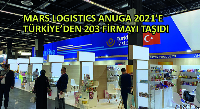 Mars Logistics ANUGA 2021'e Türkiye'den 203 Firmayı Taşıdı