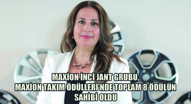 Maxion İnci Jant Grubu, Maxion Takım Ödülleri'nde Toplam 8 Ödülün Sahibi Oldu