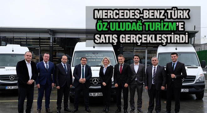 Mercedes Benz Türk'ten, Öz Uludağ'a Satış