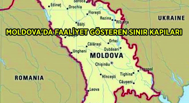 Moldova'da Faaliyet Gösteren Sınır Kapıları