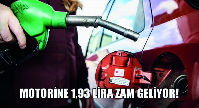 Motorine 1,93 Lira Zam Geliyor!