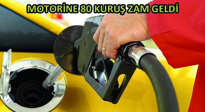 Motorine 80 Kuruş Zam Geldi