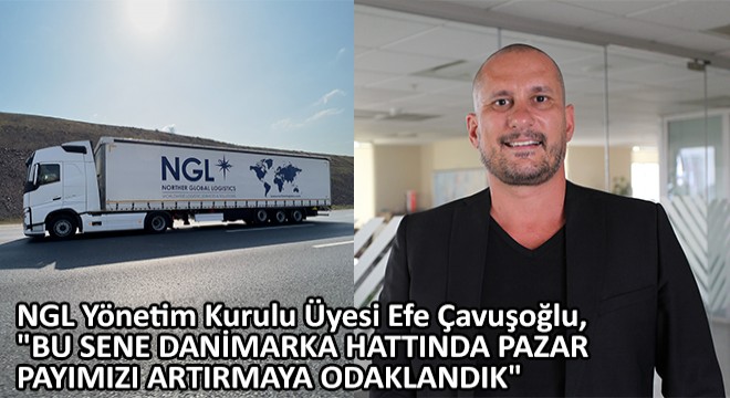 NGL Yönetim Kurulu Üyesi Efe Çavuşoğlu, 