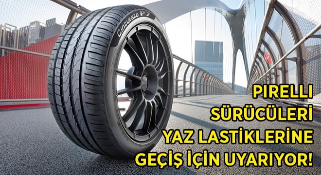 Neden Yaz Lastiği?