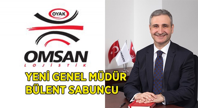 OMSAN Lojistik'e Yeni Genel Müdür