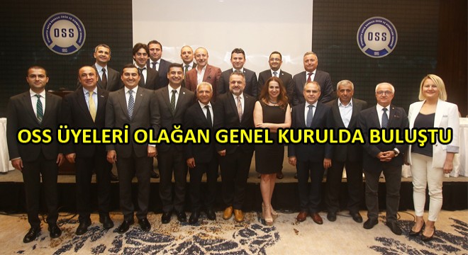 OSS Derneği’nin Yeni Başkanı Ziya Özalp Oldu!