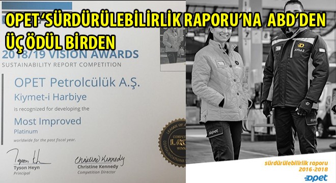 Opet ‘Sürdürülebilirlik Raporu'na ABD'den Üç Ödül Birden
