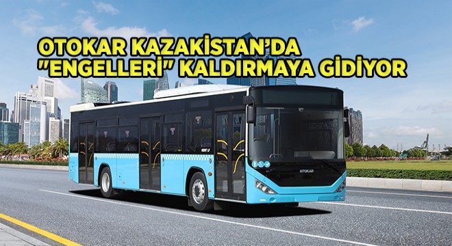 Otokar, Busworld Fuarı'na Katılıyor