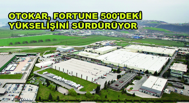 Otokar, Fortune 500'deki Yükselişini Sürdürüyor
