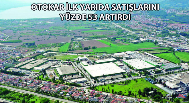Otokar İlk Yarıda Satışlarını Yüzde 53 Artırdı