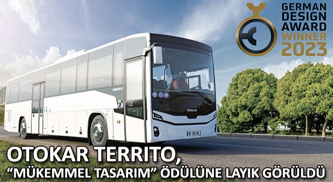 Otokar TERRITO, Mükemmel Tasarım Ödülüne Layık Görüldü