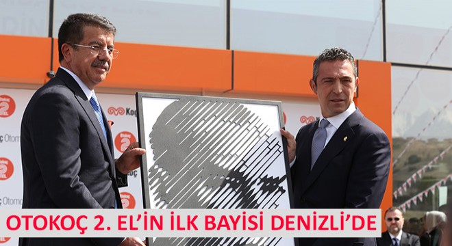 Otokoç 2. El'in İlk Bayisi Denizli'de Açıldı