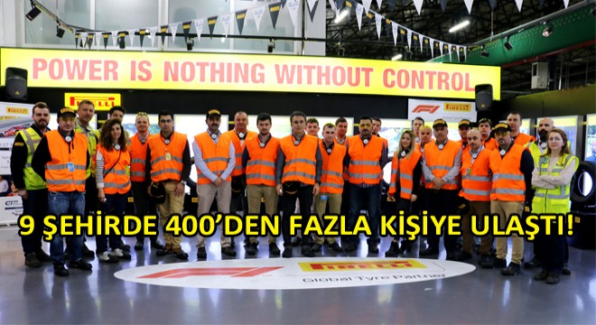 Pirelli, 9 Şehirde 400'ü Aşkın Kişiye Eğitim Verdi