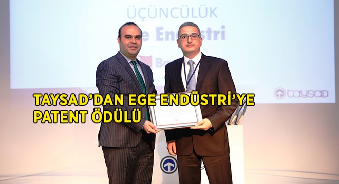 Patentte Üçüncülük Ödülü Ege Endüstri'nin