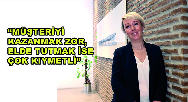 Pazarlama & Müşteri Deneyimi Grup Müdürü Müge Karahan, 