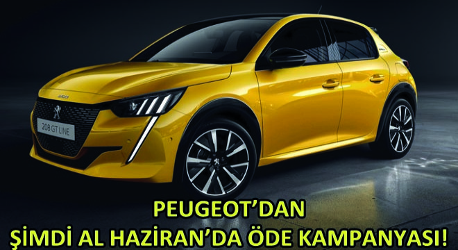 Peugeot'dan Şimdi Al Haziran'da Öde Kampanyası!