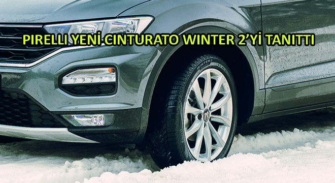 Pirelli Yeni Cinturato Winter 2'yi Tanıttı