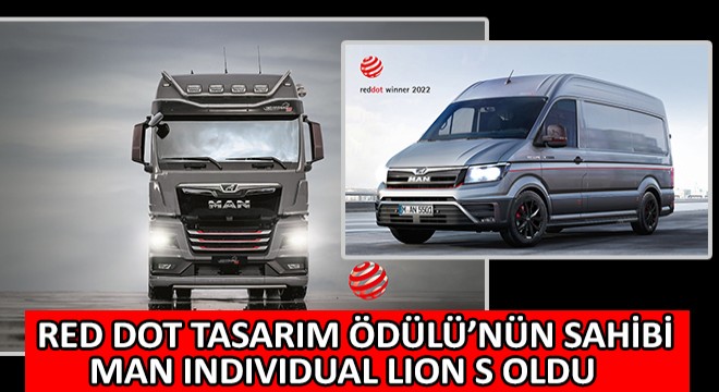 Red Dot Tasarım Ödülü'nün Sahibi, MAN Individual Lion S Oldu
