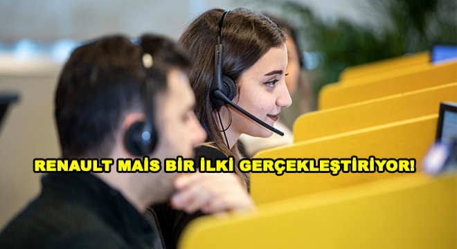 Renault MAİS Bir İlki Gerçekleştirerek İletişimi WhatsApp'a Taşıyor!