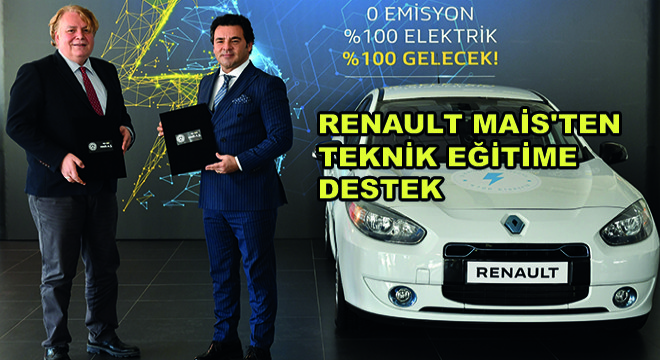 Renault MAİS'ten Teknik Eğitime Destek