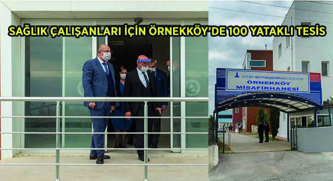 Sağlık Çalışanları İçin Örnekköy’de 100 Yataklı Tesis