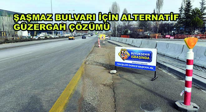 Şaşmaz Bulvarı'ndaki Trafik Sorunu Çözülüyor