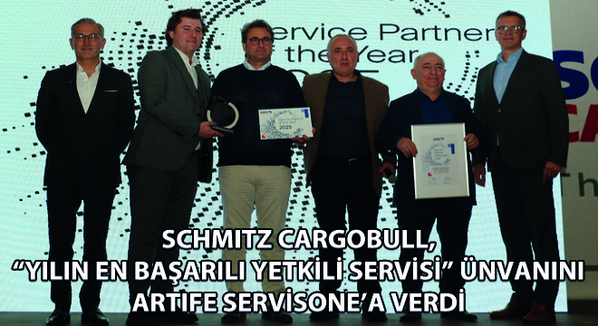 Schmitz Cargobull, Yılın En Başarılı Yetkili Servisi Ünvanını Artıfe Servisone'a Verdi