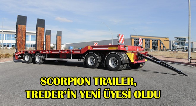 Scorpion Trailer, TREDER'in Yeni Üyesi Oldu
