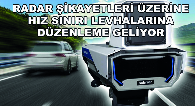 Şikayetler Üzerine Hız Sınırı Levhalarına Düzenleme Geliyor
