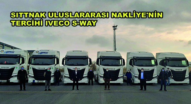 Sittnak Uluslararası Nakliye'nin Tercihi IVECO S-WAY