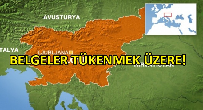 Slovenya Transit Geçiş Belgeleri Tükenmek Üzere!