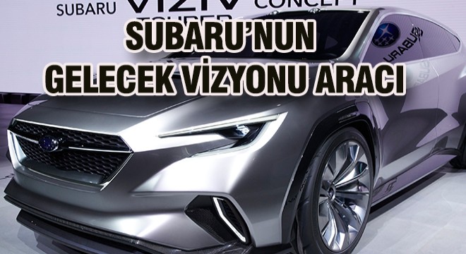Subaru'dan Gelecek Vizyonu Araç
