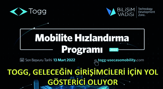 TOGG, Geleceğin Girişimcileri İçin Yol Gösterici Oluyor