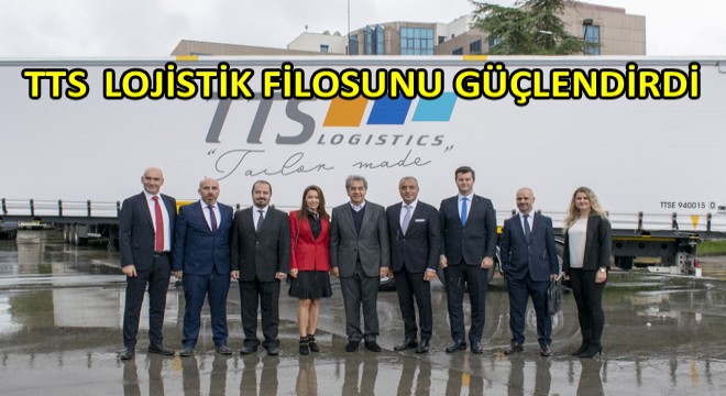 TTS Lojistik, Intermodal'de Tırsan'ı Tercih Etti