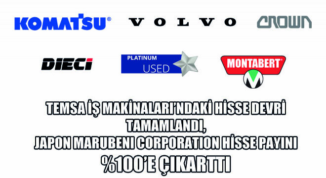Temsa İş Makinaları'ndaki Hisse Devri Tamamlandı, Japon Marubeni Corporation Hisse Payını %100’e Çıkarttı