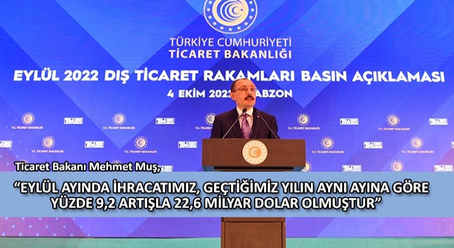 Ticaret Bakanı Mehmet Muş,